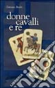 Donne, cavalli e re
