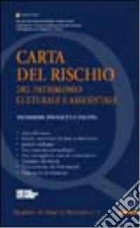Carta del rischio del patrimonio culturale e ambientale libro