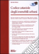 Codice catastale degli immobili urbani. Con CD-ROM libro