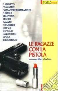 Le ragazze con la pistola