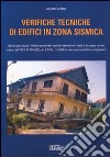 Verifiche tecniche di edifici in zona sismica libro