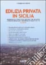 Edilizia privata in Sicilia libro