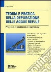 Teoria e pratica della depurazione delle acque reflue libro