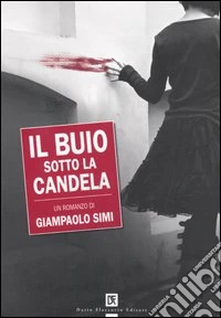 Il buio sotto la candela libro