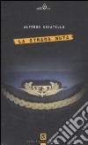 La strada muta libro