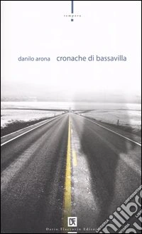 Cronache di Bassavilla libro