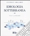 Idrologia sotterranea. Vol. 2 libro