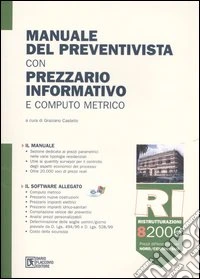 Manuale del preventivista con prezzario informativo e computo metrico. Con CD-ROM (8) libro