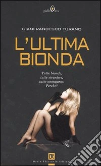 L'ultima bionda