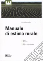 Manuale di estimo rurale libro