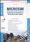 Microsim. Procedure automatiche di microzonazione sismica. Con CD-ROM libro