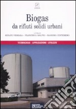 Biogas da rifiuti solidi urbani