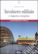 Involucro edilizio e risparmio energetico