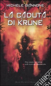 La Caduta di Krune libro