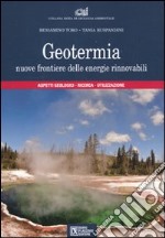 Geotermia. Nuove frontiere delle energie rinnovabili