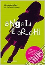 Angeli e orchi