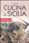 Cucina di Sicilia libro di Andolina Paola