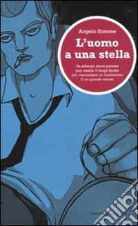 L'uomo a una stella