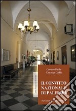 Il convitto nazionale di Palermo dai Gesuiti a Giovanni Falcone libro