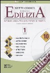 Sette codici in materia edilizia. CD-ROM libro di Lombardo S. (cur.)