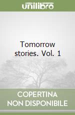 Tomorrow stories. Vol. 1 libro