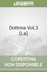 Dottrina Vol.3 (La) libro