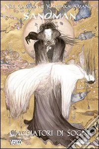Sandman. Cacciatore di sogni libro