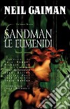 Sandman. Vol. 9: Le eumenidi libro