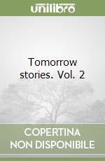 Tomorrow stories. Vol. 2 libro