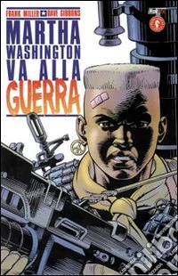 Martha Washington va in guerra libro