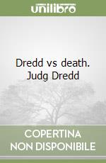 Dredd vs death. Judg Dredd