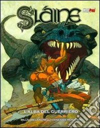 Slaine: l'alba del guerriero libro