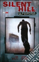 Silent Hill. La ricompensa del peccatore libro