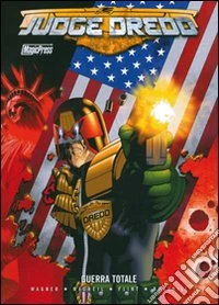Guerra totale. Judge Dredd
