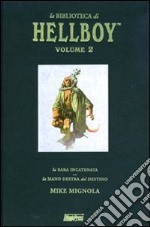 La biblioteca di Hellboy: La bara incatenata-La mano destra del destino. Vol. 2 libro