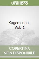 Kagemusha. Vol. 1 libro