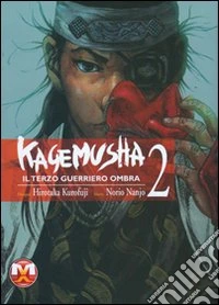 Kagemusha. Vol. 2 libro