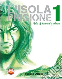 L'isola prigione. Vol. 1 libro