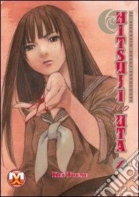 Il silenzio degli innocenti. Hitsuji no Uta. Vol. 1 libro