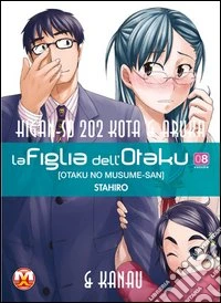 La figlia dell'Otaku. Vol. 8 libro