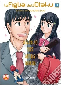 La figlia dell'Otaku. Vol. 11 libro