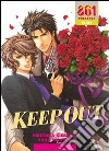 Keep out. Vol. 1 libro di Kisaragi Hirotaka