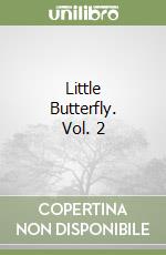 Little Butterfly. Vol. 2 libro