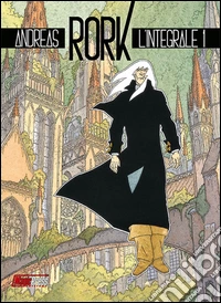 Rork. L'integrale. Vol. 1 libro