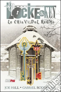 Locke & key. Vol. 4: Le chiavi del regno libro