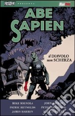 Il diavolo non scherza. Abe Sapien . Vol. 2 libro