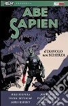 Il diavolo non scherza. Abe Sapien . Vol. 2 libro