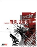 L'arte di Metal Gear Solid. Ediz. illustrata libro