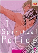 Spiritual police. Vol. 1 libro