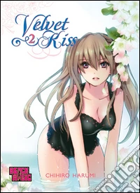 Velvet kiss. Vol. 2 libro